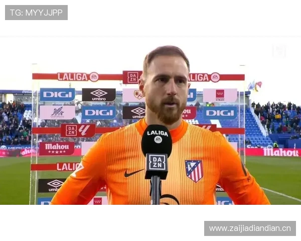 奥布拉克持续保持神勇，西甲赛季失球最少表现值得关注