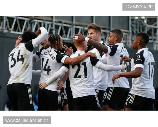 富勒姆逼抢体系近期表现稳健,防守效率持续提升 富勒姆逼抢体系近期表现稳健,防守效率持续提升