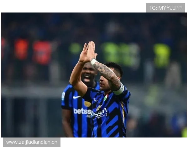 国际米兰进攻上限受限，中场创造力不足影响锋线发挥